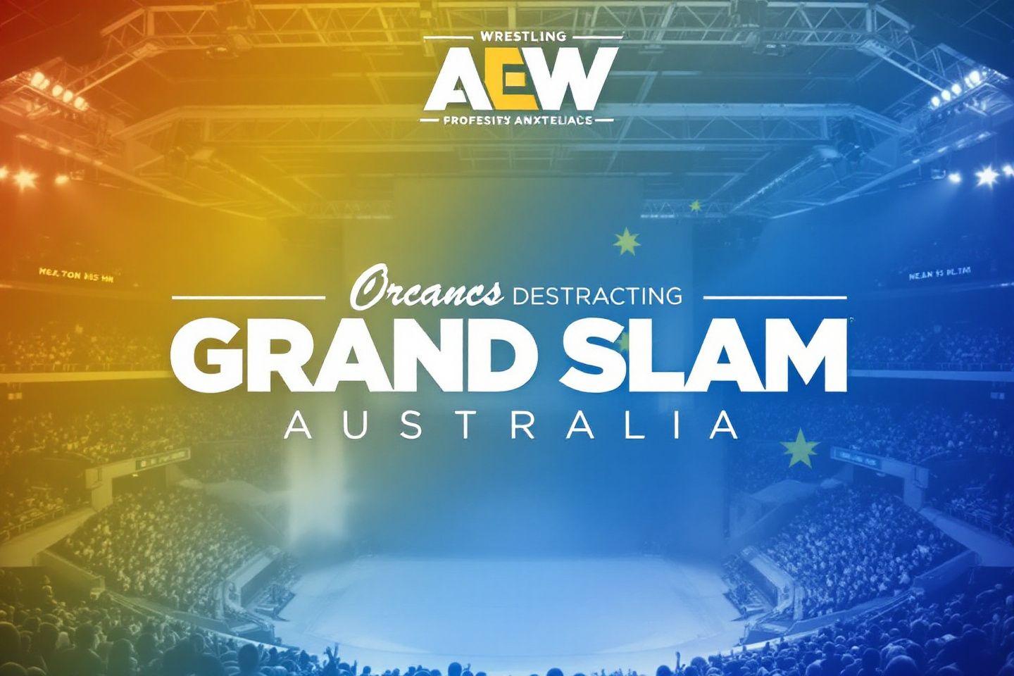AEW Grand Slam Australia : carte complète et heure de diffusion
